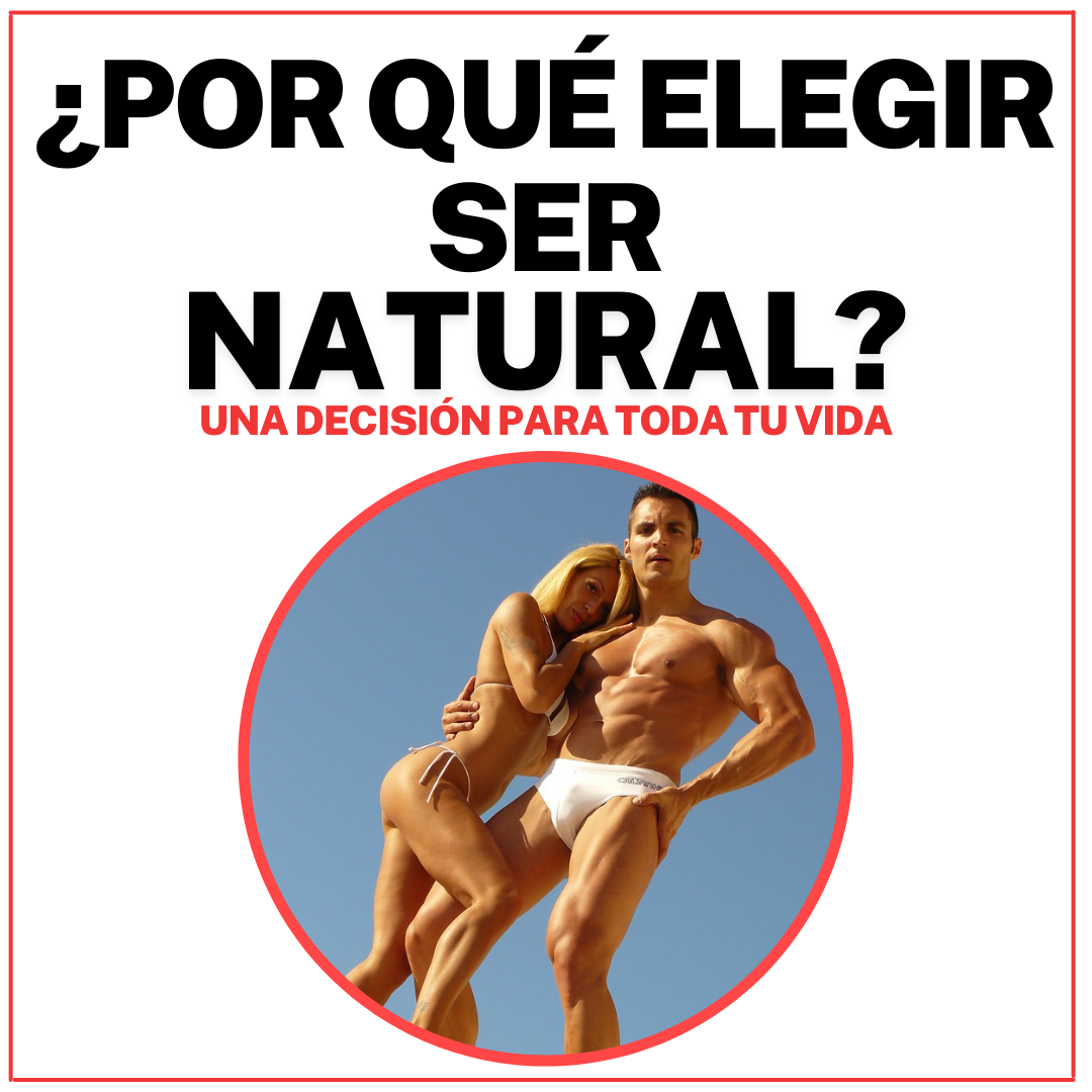 Lee más sobre el artículo ¿Por qué elegir ser Natural?